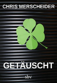 Cover des Buches: GETÄUSCHT